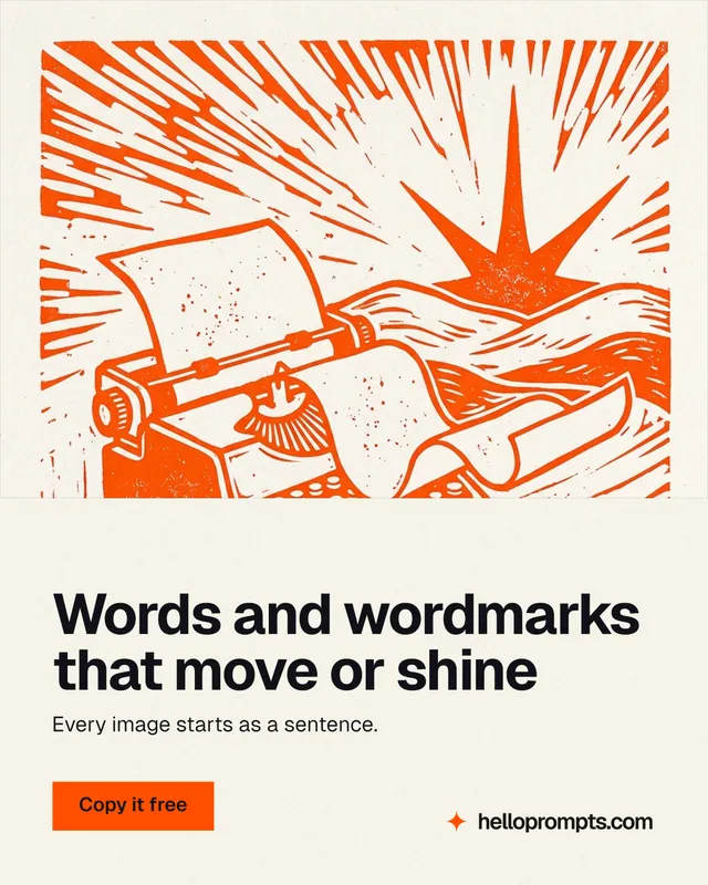 Instagram portrait post for HelloPrompts: "Words and wordmarks that move or shine". Swiss style, bottom layout, light palette in white, orange.