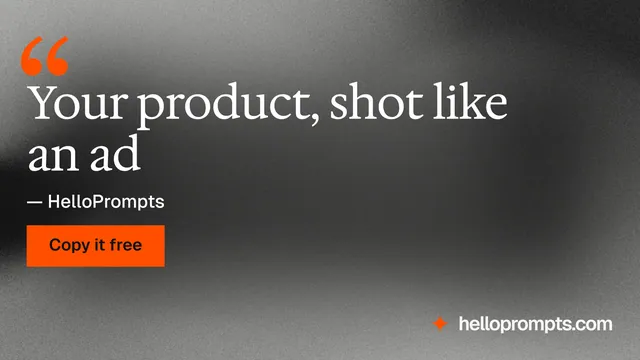 Landscape graphic for HelloPrompts: "Your product, shot like an ad". Swiss style, quote layout, dark palette in black, grey.