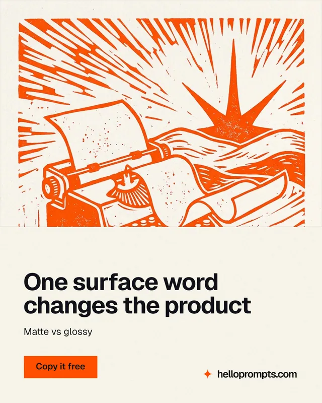 Instagram portrait post for HelloPrompts: "One surface word changes the product". Swiss style, bottom layout, light palette in white, orange.