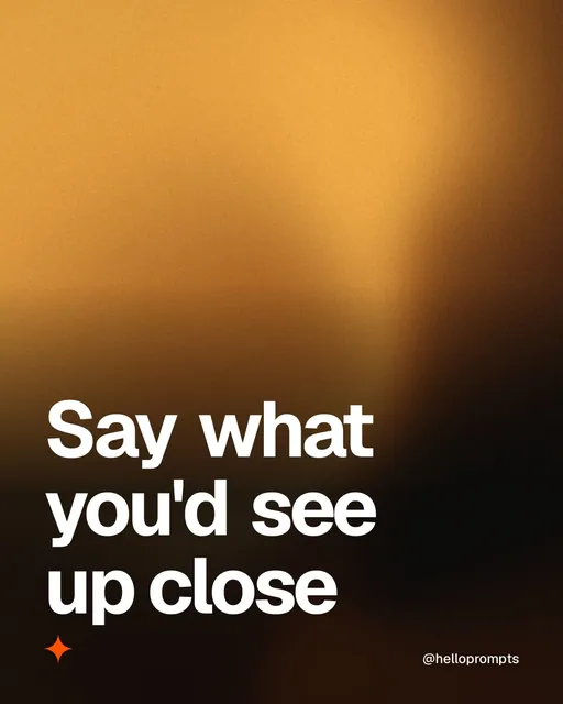 Video for HelloPrompts: "Say what you'd see up close". Shader loop, 6.0 s, dark palette.