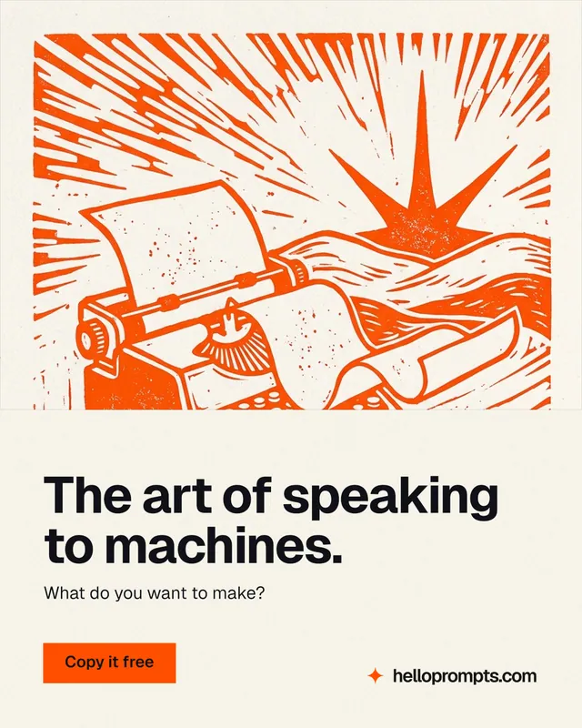 Instagram portrait post for HelloPrompts: "The art of speaking to machines." Swiss style, bottom layout, light palette in white, orange.