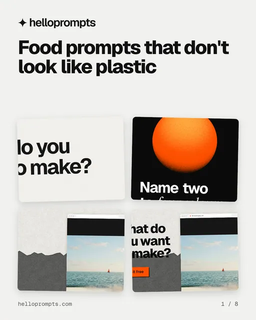 Carousel for HelloPrompts: "Food prompts that don't look like plastic". Collection carousel, 8 slides, light palette.