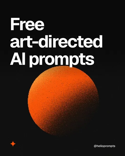Video for HelloPrompts: "Free art-directed AI prompts". Shader loop, 6.0 s, dark palette.