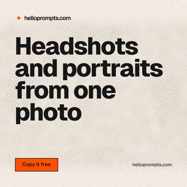 Instagram post for HelloPrompts: "Headshots and portraits from one photo". Ink sticker style, poster layout, light palette in orange, grey.