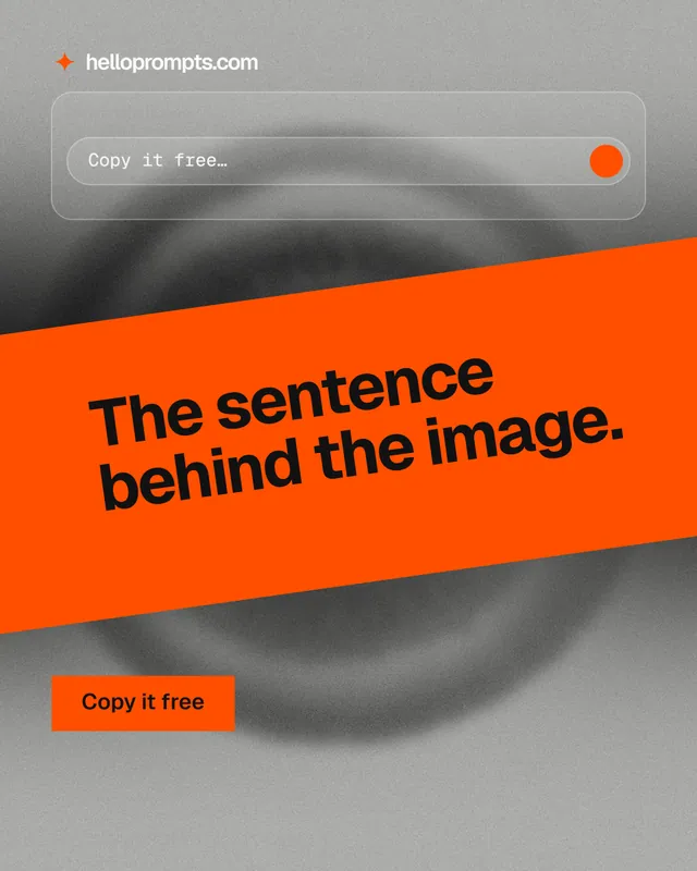 Instagram portrait post for HelloPrompts: "The sentence behind the image." Swiss style, diagonal layout, light palette in orange, grey.