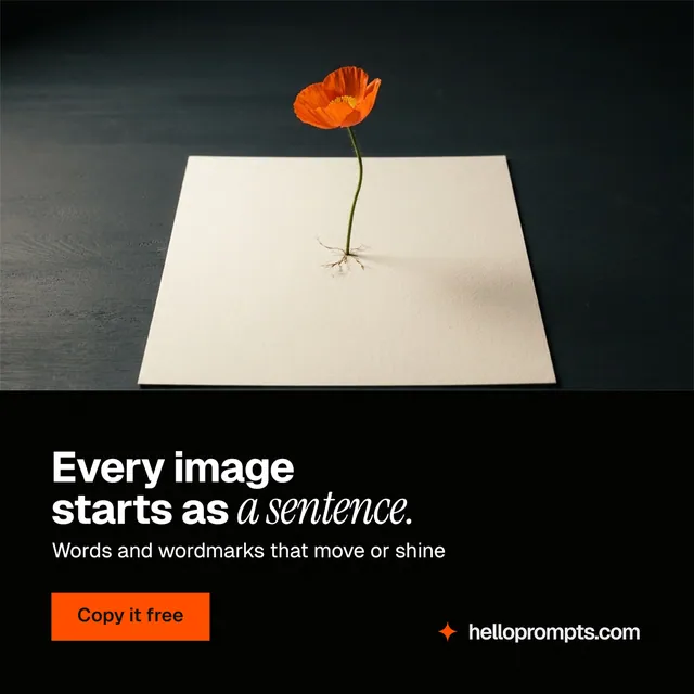 Instagram post for HelloPrompts: "Every image starts as a sentence." Swiss style, bottom layout, dark palette in black, grey.