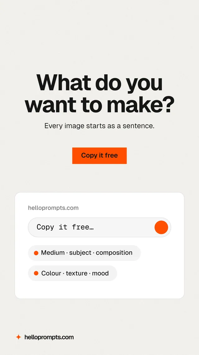 Instagram story for HelloPrompts: "What do you want to make?" Swiss style, centred layout, light palette in white.