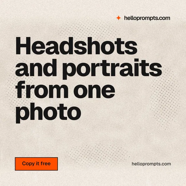 Instagram post for HelloPrompts: "Headshots and portraits from one photo". Ink sticker style, poster layout, light palette in orange, grey.