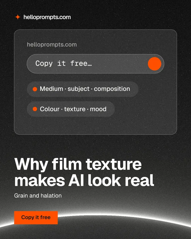 Instagram portrait post for HelloPrompts: "Why film texture makes AI look real". Swiss style, bottom layout, dark palette in black, grey.