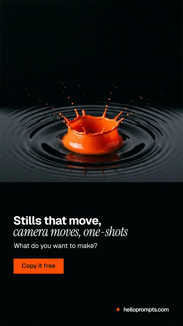 Instagram story for HelloPrompts: "Stills that move, camera moves, one-shots". Swiss style, bottom layout, dark palette in black.