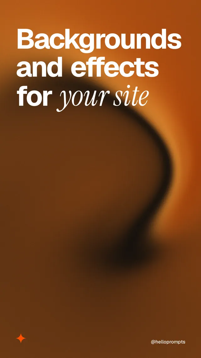 Instagram story for HelloPrompts: "Backgrounds and effects for your site". Auto 9x16 style, technique:shader field layout, dark palette in orange.