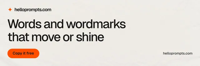 X header for HelloPrompts: "Words and wordmarks that move or shine". Data card style, poster layout, light palette in yellow, white, grey.