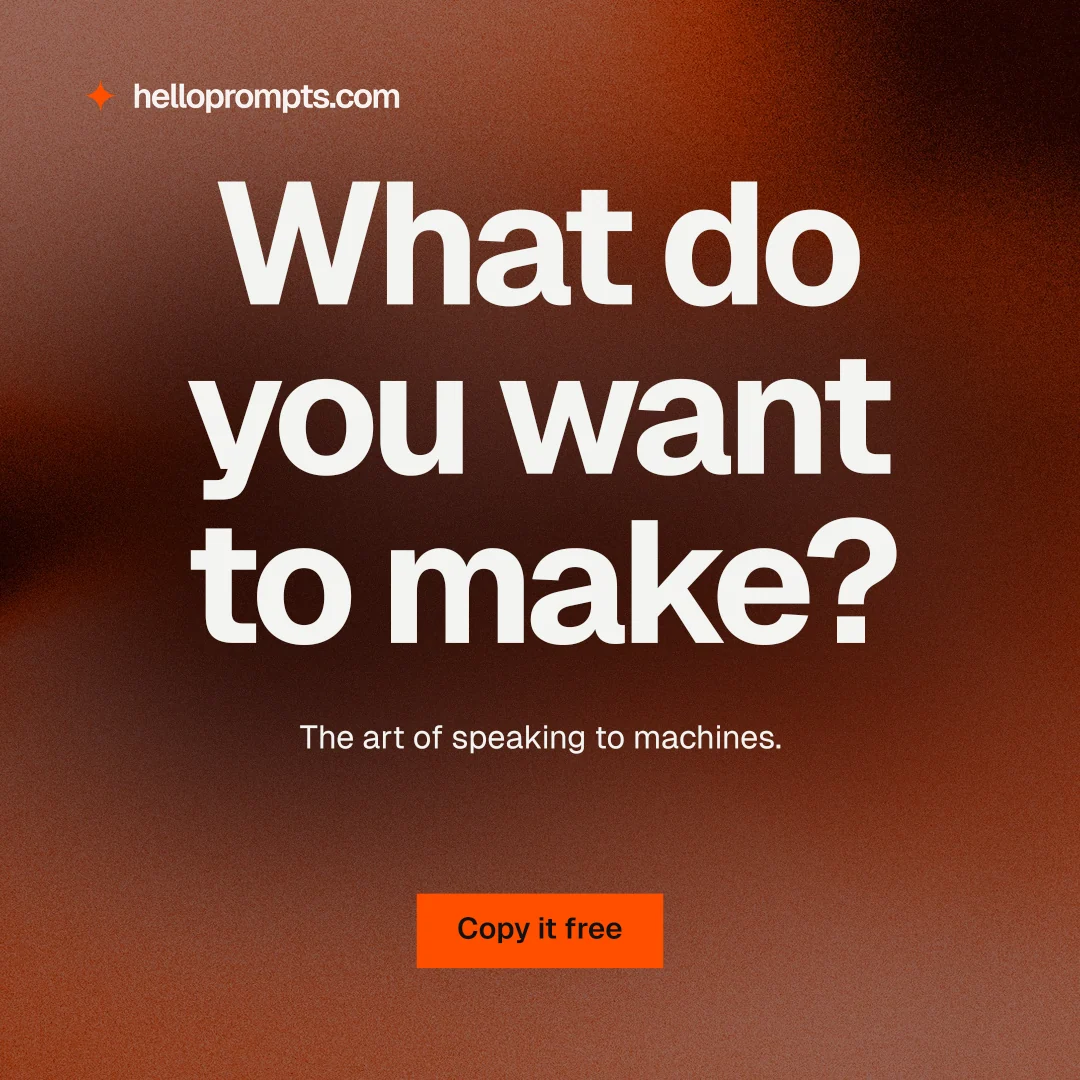 Instagram post for HelloPrompts: "What do you want to make?" Swiss style, centred layout, dark palette in red, orange, grey.