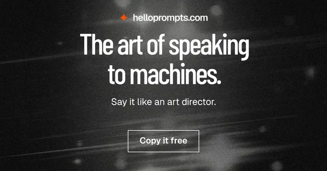 Social ad for HelloPrompts: "The art of speaking to machines." Dark deco style, centred layout, dark palette in black, grey.