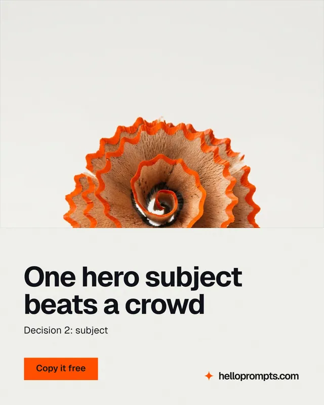 Instagram portrait post for HelloPrompts: "One hero subject beats a crowd". Swiss style, bottom layout, light palette in white, brown.