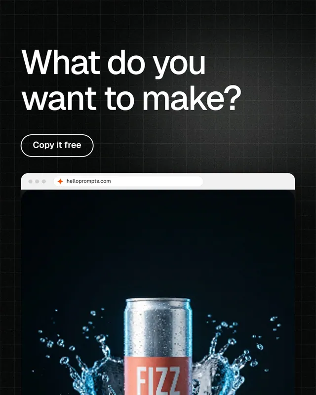 Instagram portrait post for HelloPrompts: "What do you want to make?" Phosphor atlas style, browser layout, dark palette in black, grey.