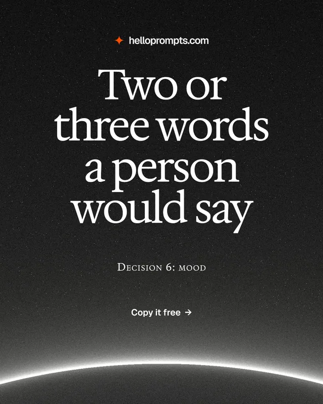 Instagram portrait post for HelloPrompts: "Two or three words a person would say". Swiss style, smallcaps layout, dark palette in black, grey.