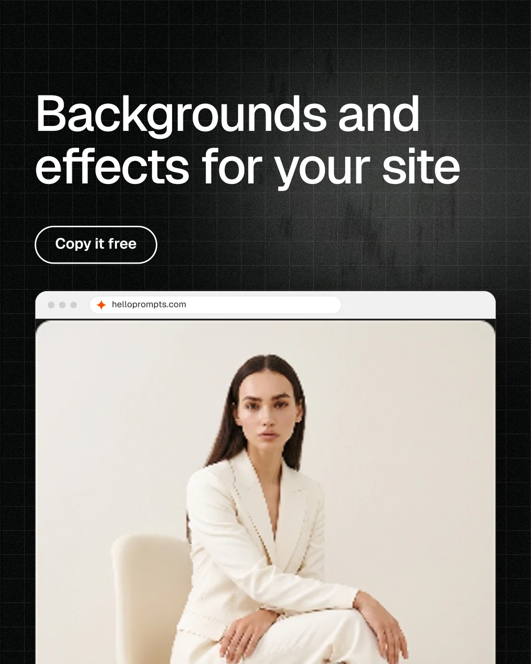 Instagram portrait post for HelloPrompts: "Backgrounds and effects for your site". Phosphor atlas style, browser layout, light palette in black, orange.