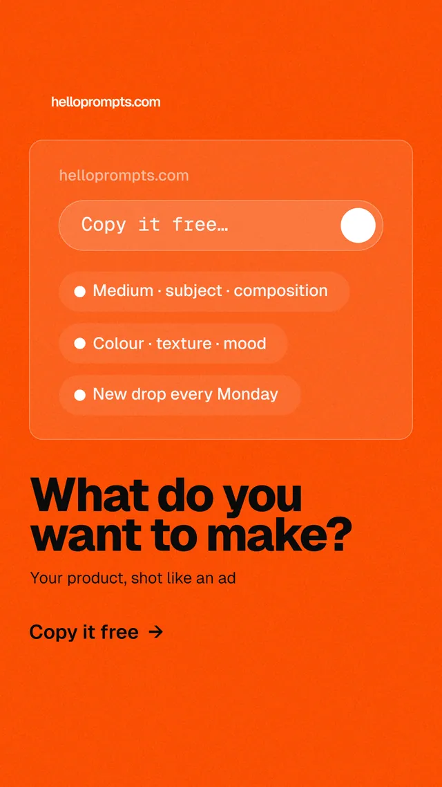 Instagram story for HelloPrompts: "What do you want to make?" Turn card style, bottom layout, light palette in orange.