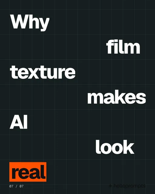 Video for HelloPrompts: "Why film texture makes AI look real". Kinetic type grid, 6.0 s, dark palette.
