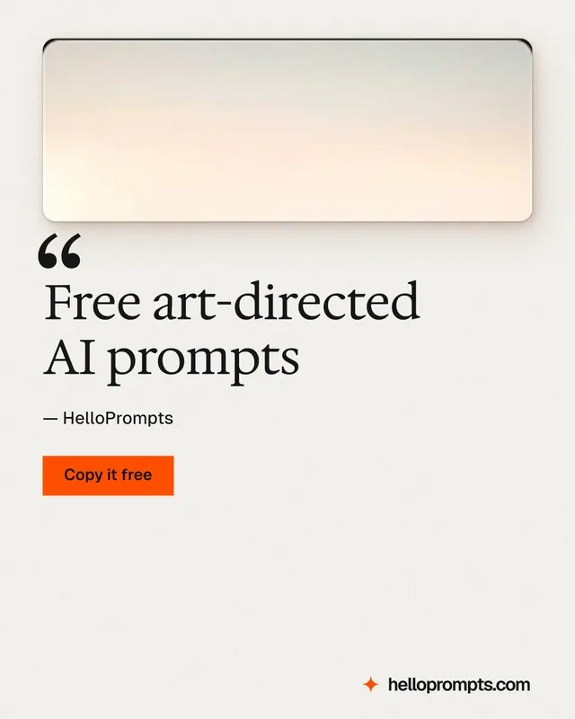 Instagram portrait post for HelloPrompts: "Free art-directed AI prompts". Swiss style, quote layout, light palette in white, orange.