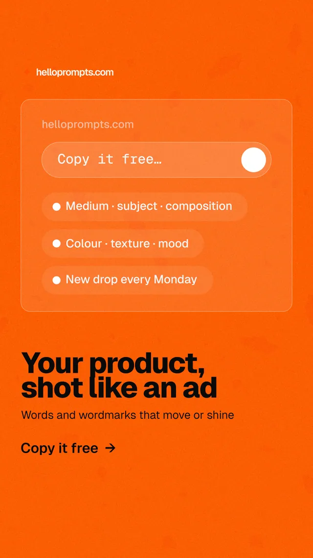 Instagram story for HelloPrompts: "Your product, shot like an ad". Turn card style, bottom layout, light palette in orange.