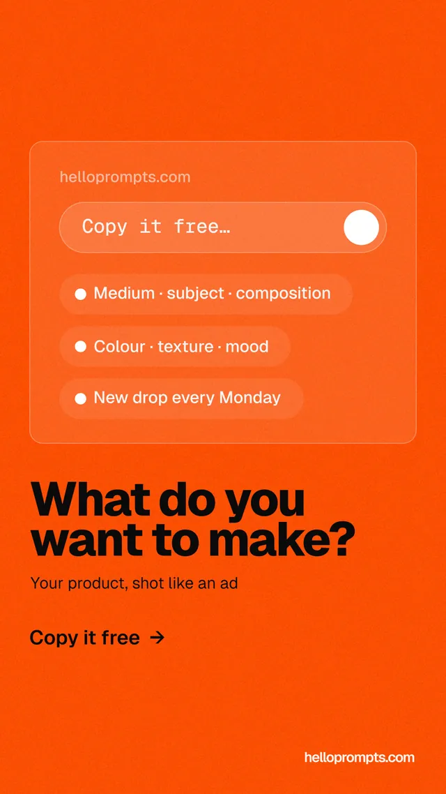 Instagram story for HelloPrompts: "What do you want to make?" Turn card style, bottom layout, light palette in orange.
