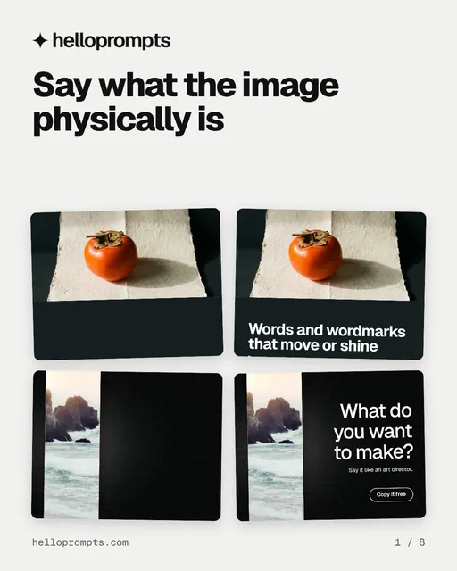 Carousel for HelloPrompts: "Say what the image physically is". Collection carousel, 8 slides, light palette.