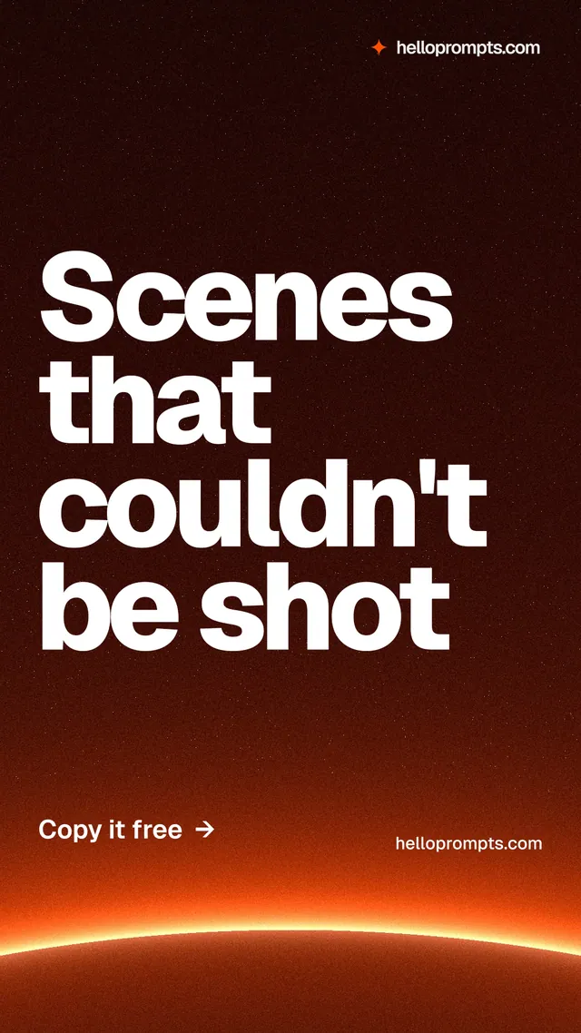 Instagram story for HelloPrompts: "Scenes that couldn't be shot". Turn card style, poster layout, dark palette in black, red, orange.