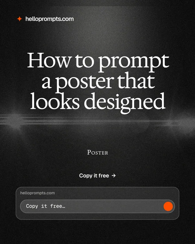 Instagram portrait post for HelloPrompts: "How to prompt a poster that looks designed". Dark deco style, smallcaps layout, dark palette in black, grey.