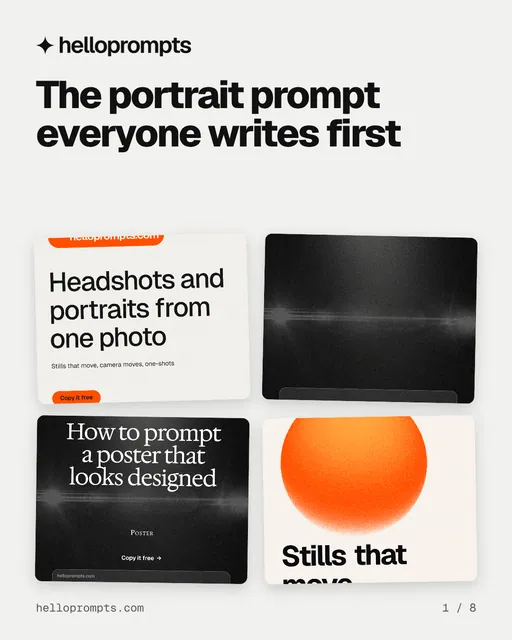 Carousel for HelloPrompts: "The portrait prompt everyone writes first". Collection carousel, 8 slides, light palette.