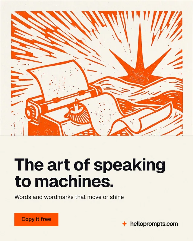 Instagram portrait post for HelloPrompts: "The art of speaking to machines." Swiss style, bottom layout, light palette in white, orange.