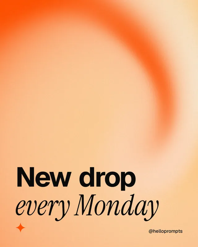 Instagram portrait post for HelloPrompts: "New drop every Monday". Auto 4x5 style, technique:shader field layout, light palette in orange.