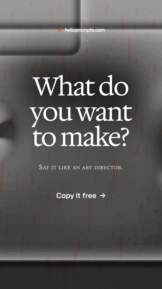 Instagram story for HelloPrompts: "What do you want to make?" Swiss style, smallcaps layout, dark palette in grey, black.