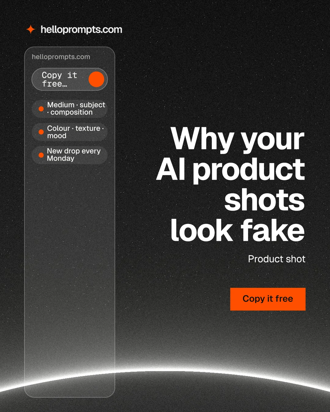 Instagram portrait post for HelloPrompts: "Why your AI product shots look fake". Swiss style, right layout, dark palette in black, grey.