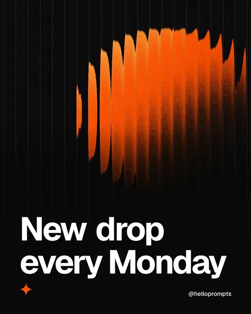 Video for HelloPrompts: "New drop every Monday". Shader loop, 6.0 s, dark palette.