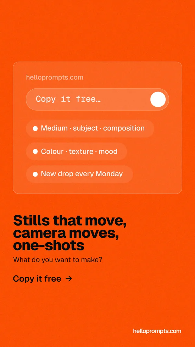 Instagram story for HelloPrompts: "Stills that move, camera moves, one-shots". Turn card style, bottom layout, light palette in orange.