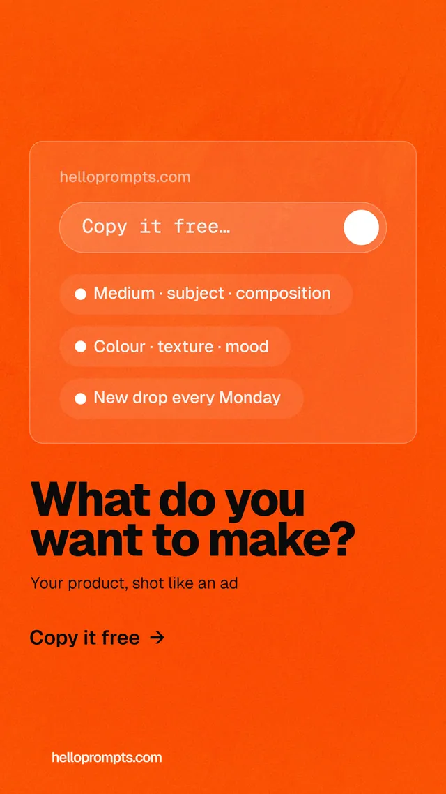 Instagram story for HelloPrompts: "What do you want to make?" Turn card style, bottom layout, light palette in orange.