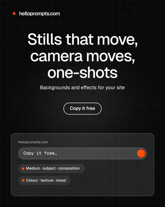 Instagram portrait post for HelloPrompts: "Stills that move, camera moves, one-shots". Phosphor atlas style, centred layout, dark palette in black, grey.