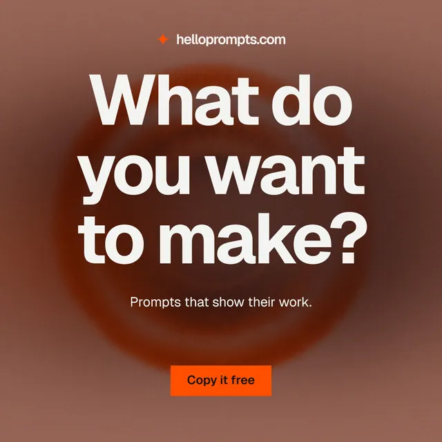 Instagram post for HelloPrompts: "What do you want to make?" Swiss style, centred layout, dark palette in red, grey.