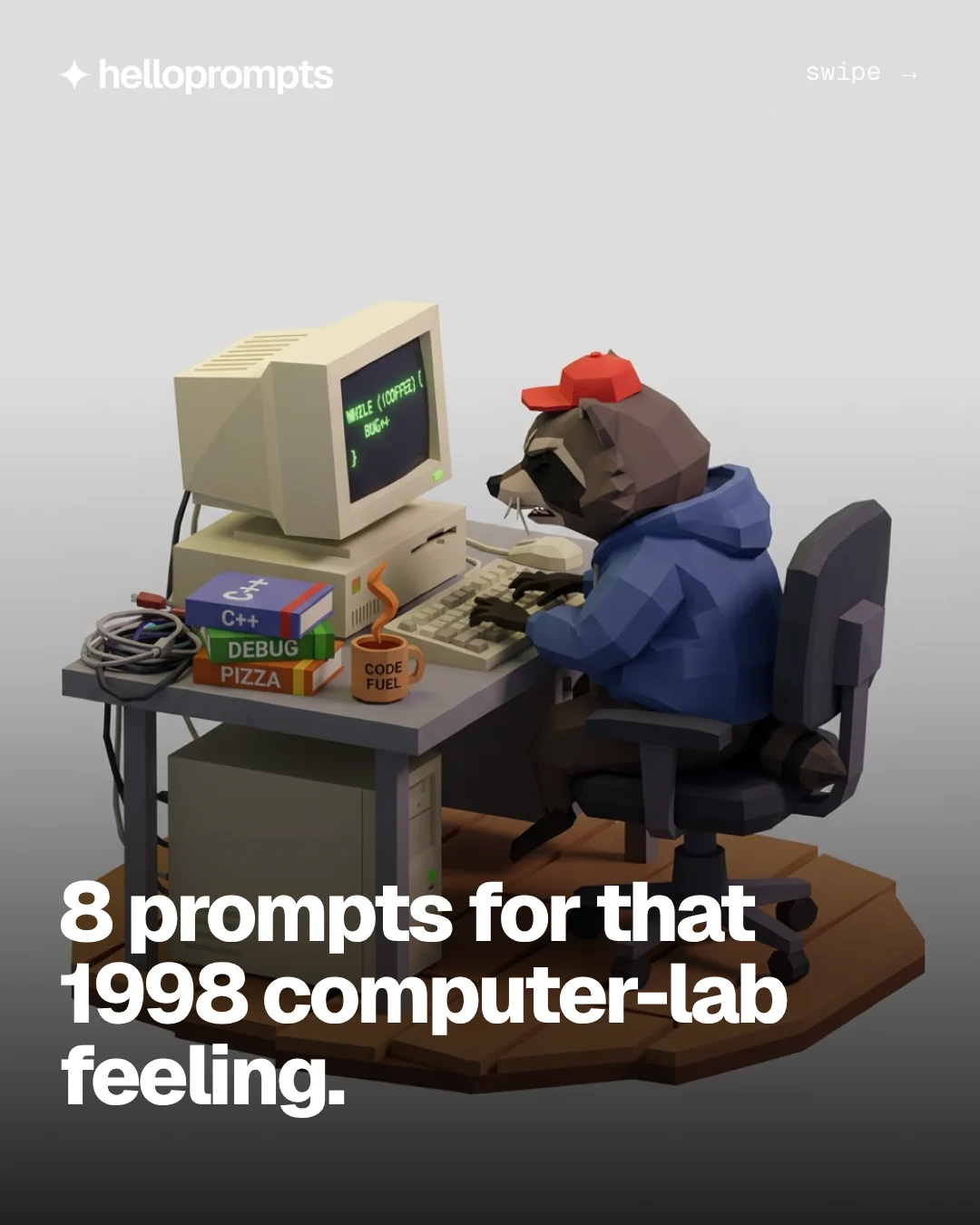 Carousel for HelloPrompts: "8 prompts for that 1998 computer-lab feeling.". Prompt listicle carousel, 10 slides, light palette.