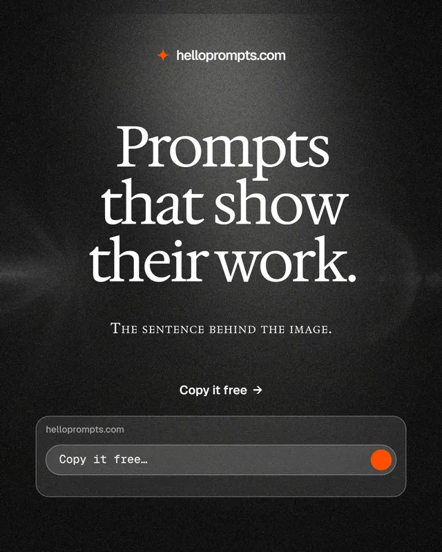 Instagram portrait post for HelloPrompts: "Prompts that show their work." Dark deco style, smallcaps layout, dark palette in black, grey.