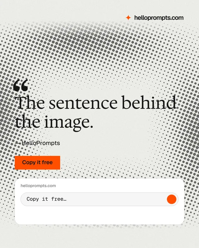 Instagram portrait post for HelloPrompts: "The sentence behind the image." Swiss style, quote layout, light palette in white, grey.