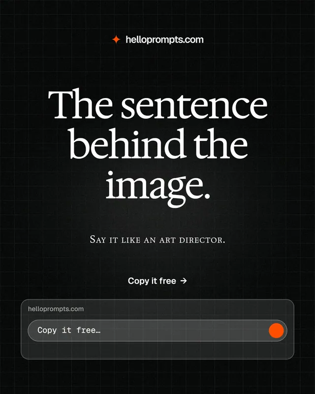 Instagram portrait post for HelloPrompts: "The sentence behind the image." Phosphor atlas style, smallcaps layout, dark palette in black, grey.