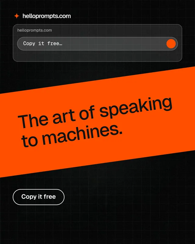 Instagram portrait post for HelloPrompts: "The art of speaking to machines." Phosphor atlas style, diagonal layout, dark palette in orange, black.
