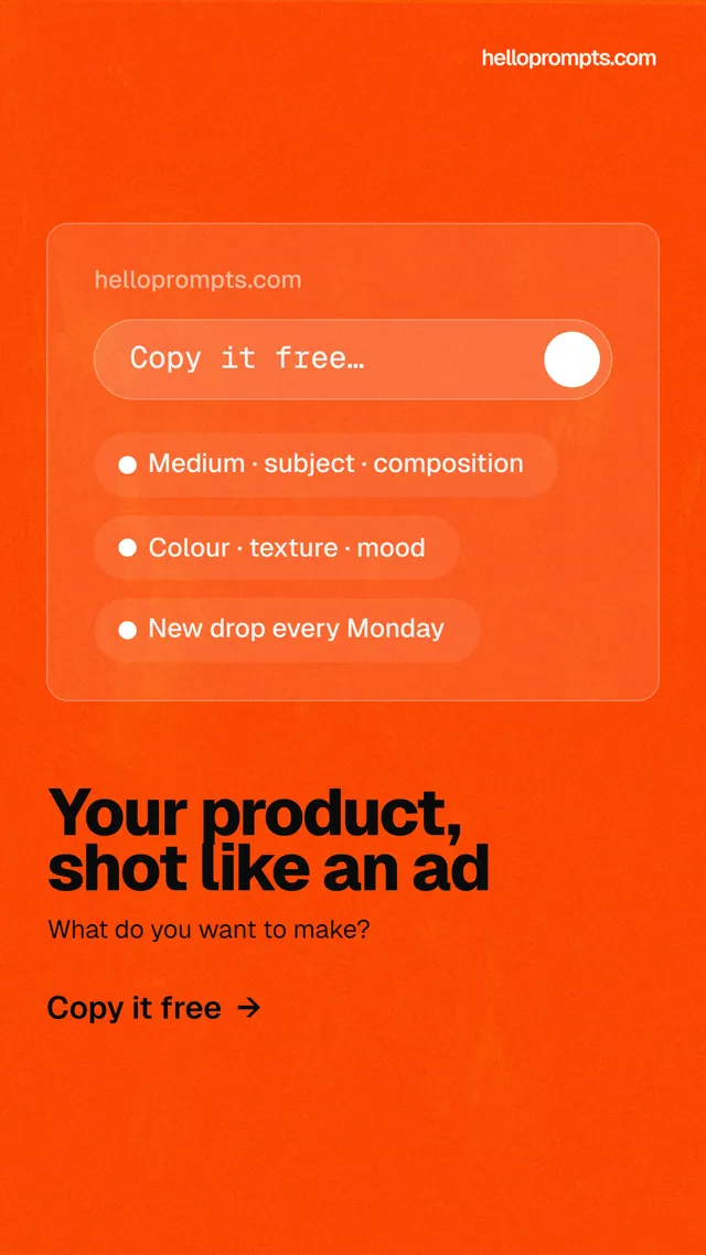 Instagram story for HelloPrompts: "Your product, shot like an ad". Turn card style, bottom layout, light palette in orange.