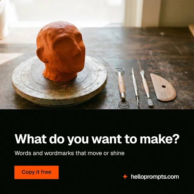Instagram post for HelloPrompts: "What do you want to make?" Swiss style, bottom layout, dark palette in black, white, orange.