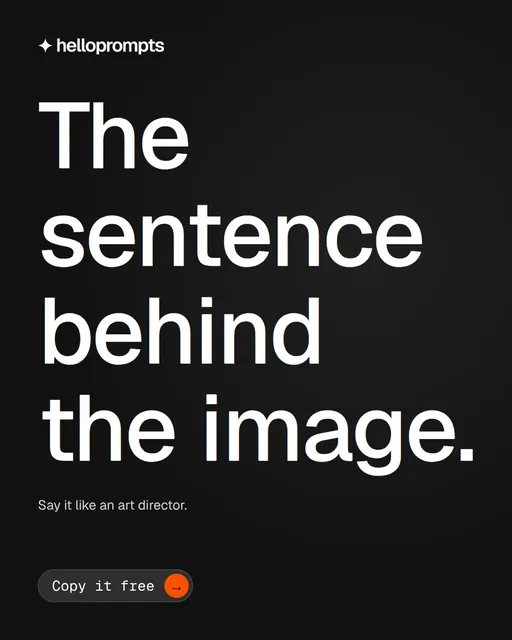 Video for HelloPrompts: "The sentence behind the image.". Doc motion loop, 7.0 s, dark palette.