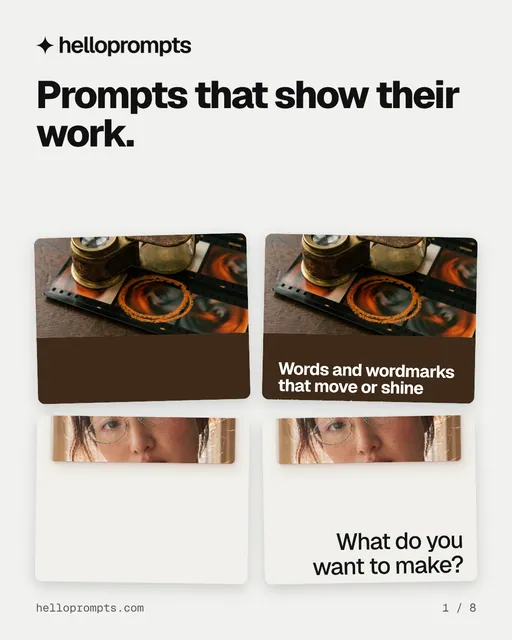 Carousel for HelloPrompts: "Prompts that show their work.". Collection carousel, 8 slides, light palette.
