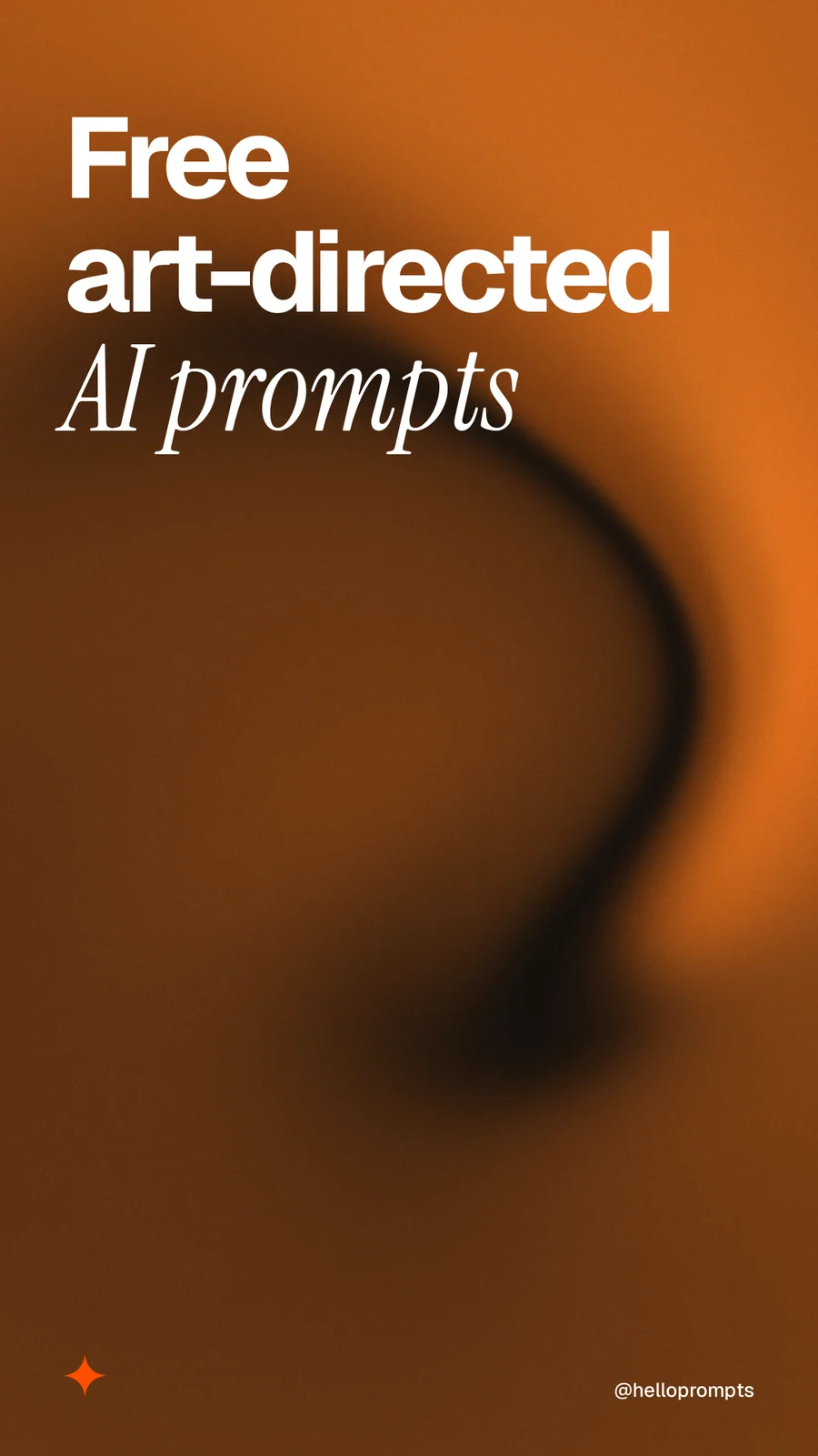 Instagram story for HelloPrompts: "Free art-directed AI prompts". Auto 9x16 style, technique:shader field layout, dark palette in orange.